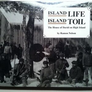 Island Life,Island Toil:The House of David on High Island-hardcover Ramon Nelson